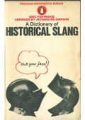 Partridge, Eric - The Penguin Dictionary of Historical Slang