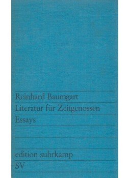 Baumgart, Reinhard - Literatur für Zeitgenossen Baumgart, Reinhard - Literatur für Zeitgenossen, Frankfurt am Main 1970 antikvár könyv