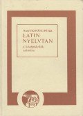 Nagy Ferenc,Péter Gyula,Kováts Gyula - Latin nyelvtan