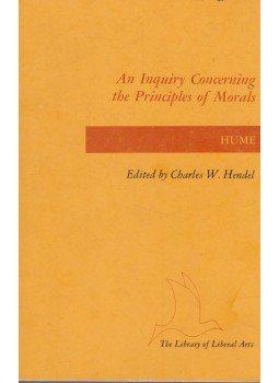 Hume, David, Charles W. Hendel - Inquiry Concerning the Principles of Morals Hume, David, Charles W. Hendel - Inquiry Concerning the Principles of Morals, Indianapolis 1981 antikvár könyv