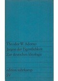 Adorno, Theodor W. - Jargon der Eigentlichkeit