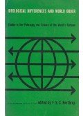 F. S. C. Northrop - Ideological Differences and World Order