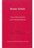Bruno Schulz,Czeslaw Z. Prokopczyk (szerk.) - Bruno Schulz New Documents and Interpretations