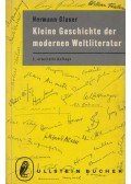 GLASER, HERMANN - Kleine Geschichte der modernen Weltliteratur