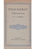 J. Y. T. Greig - Thackeray: A Reconsideration