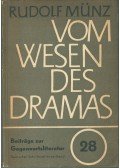 Münz, Rudolf - Vom Wesen des Dramas