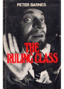 Peter Barnes - The Ruling Class: A Baroque Comedy Peter Barnes - The Ruling Class: A Baroque Comedy, London 1969 antikvár könyv