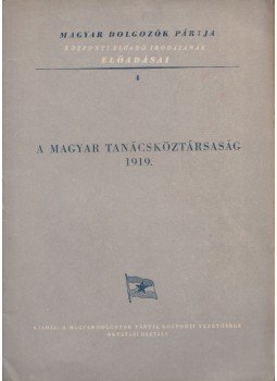 Réti László - A magyar tanácsköztársaság 1919.,  0 antikvár könyv
