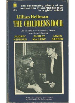 Hellman. Lillian - The Children's Hour Hellman. Lillian - The Children's Hour, 1962 antikvár könyv