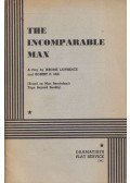Jerome Lawrence,Robert E. Lee - The Incomparable Max