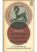 Gehlen, Arnold - Anthropologische Forschung