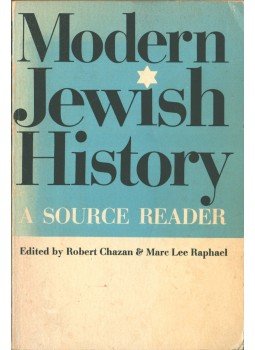 Robert Chazan, Marc Lee Raphael - Modern Jewish History Robert Chazan, Marc Lee Raphael - Modern Jewish History, New York 1974 antikvár könyv