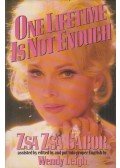 Gábor Zsa Zsa,Leigh, Wendy - One Lifetime is Not Enough