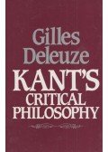 Gilles Deleuze - Kant's Critical Philosophy