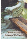 Gervai András - Alagsori történetek