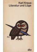 Kraus, Karl - Literatur und Lüge