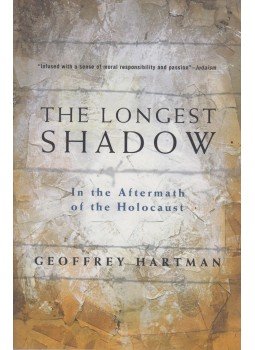 Geoffrey Hartman - The Longest Shadow Geoffrey Hartman - The Longest Shadow, London 2002 antikvár könyv