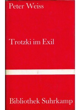 Peter Weiss - Trotzki im Exil Peter Weiss - Trotzki im Exil, Frankfurt am Main 1970 antikvár könyv