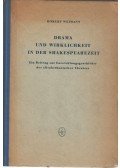 Robert Weimann - Drama und Wirklichkeit in der Shakespearezeit