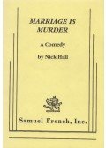 Nick Hall - Marriage Is Murder