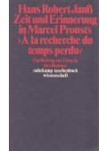 Hans Robert Jauß - Zeit und Erinnerung in Marcel Prousts