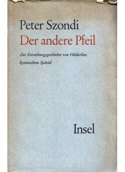 Peter Szondi - Der andere Pfeil, Frankfurt am Main 1963 antikvár könyv