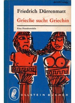 Friedrich Dürrenmatt - Grieche sucht Griechin, Frankfurt am Main 1958 antikvár könyv