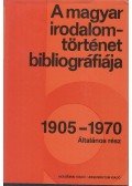 B. Hajtó Zsófia - A magyar irodalomtörténet bibliográfiája 1905-1970