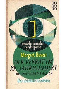 Margret Boveri - Der Verrat im 20. Jahrhundert I. Margret Boveri - Der Verrat im 20. Jahrhundert I., Hamburg 1956 antikvár könyv
