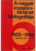 Vargha Kálmán,Botka Ferenc - A magyar irodalomtörténet bibliográfiája 1905-1945
