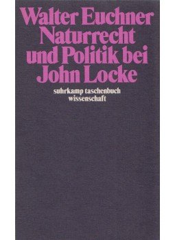 Euchner, Walter - Naturrecht und Politik bei John Locke, Frankfurt am Main 1979 antikvár könyv