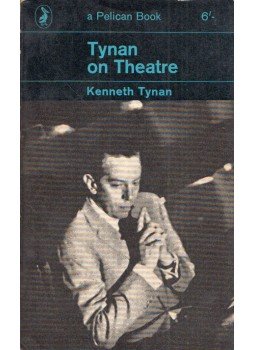 Kenneth Tynan - Tynan on Theatre, Harmondsworth, Middlesex 1964 antikvár könyv