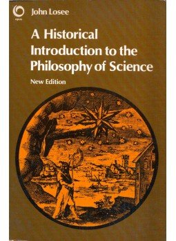 John Losee - A Historical Introduction to the Philosophy of Science, Oxford 1980 antikvár könyv