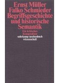 Müller, Ernst,Schmieder, Falko - Begriffsgeschichte und historische Semantik