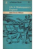 John Dover Wilson - Life in Shakespeare's England