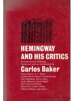 Carlos Baker - Hemingway and His Critics: An International Anthology Carlos Baker - Hemingway and His Critics: An International Anthology, New York 1961 antikvár könyv