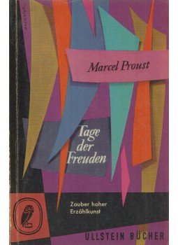 Marcel Proust - Tage der Freuden Marcel Proust - Tage der Freuden, Berlin 1955 antikvár könyv