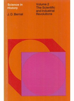J. D. Bernal - Science in History: Volume 2 J. D. Bernal - Science in History: Volume 2, Cambridge 1985 antikvár könyv