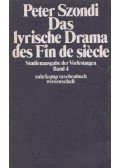 Szondi, Peter - Das lyrische Drama des Fin de siècle