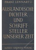 Franz Lennartz - Ausländische Dichter und Schriftsteller unserer Zeit