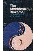 Martin Gardner - Ambidextrous Universe