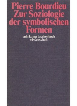 Bourdieu, Pierre - Zur Soziologie der symbolischen Formen, Frankfurt am Main 1974 antikvár könyv