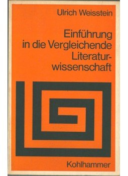 Ulrich Weisstein - Einführung in die Vergleichende Literaturwissenschaft,  1968 antikvár könyv