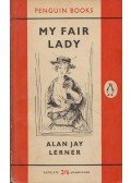 Alan Jay Lerner - My Fair Lady