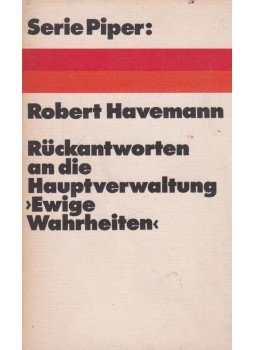 Robert Havemann - Rückantworten an die Hauptverwaltung Ewige Wahrheiten, München 1971 antikvár könyv