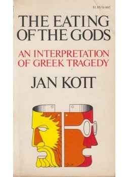 Kott, Jan - The Eating of the Gods Kott, Jan - The Eating of the Gods, New York 1974 antikvár könyv