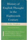 Leslie Stephen - History of English Thought in the Eighteenth Century Volume 1