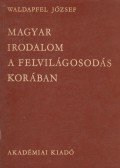 Waldapfel József - A magyar irodalom a felvilágosodás korában