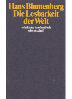 Blumenberg, Hans - Die Lesbarkeit der Welt Blumenberg, Hans - Die Lesbarkeit der Welt, Frankfurt am Main 1986 antikvár könyv