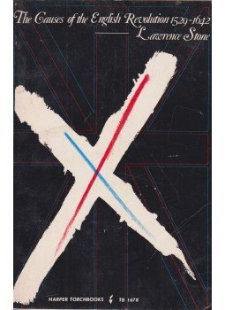 Lawrence Stone - The Causes of the English Revolution 1529-1642, New York 1972 antikvár könyv